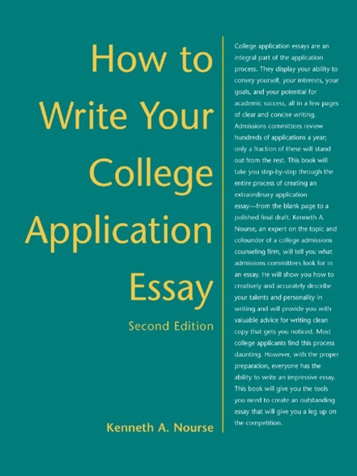 Title details for How to Write Your College Application Essay by Kenneth Nourse - Available